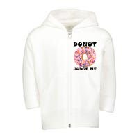 Donut Judge Me Toddler Zip Fleece Hoodie