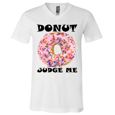 Donut Judge Me V-Neck T-Shirt