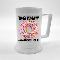 Donut Judge Me Beer Stein