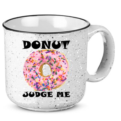 Donut Judge Me 15oz Campfire Ceramic Mug