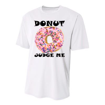 Donut Judge Me Youth Performance Sprint T-Shirt