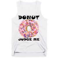 Donut Judge Me Tank Top