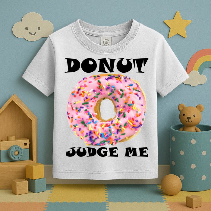 Donut Judge Me Toddler T-Shirt