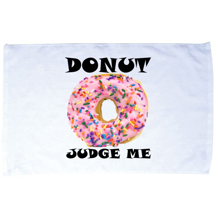 Donut Judge Me Microfiber Hand Towel