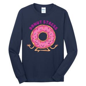 Donut Stress Tall Long Sleeve T-Shirt