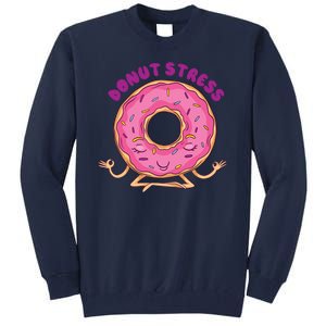 Donut Stress Tall Sweatshirt