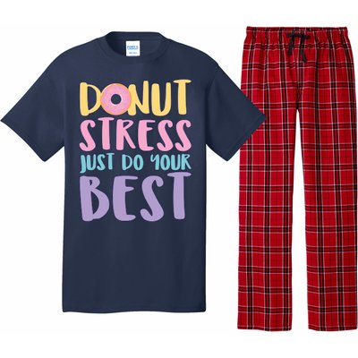 Donut Stress Just Do Your Best Pajama Set