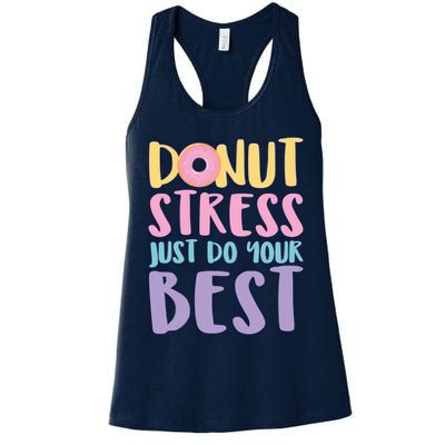 Donut Stress Just Do Your Best Womens Tank Top