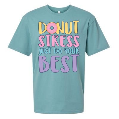 Donut Stress Just Do Your Best Sueded Cloud Jersey T-Shirt