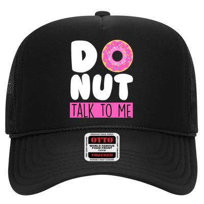 Donut Talk To Me High Crown Mesh Back Trucker Hat