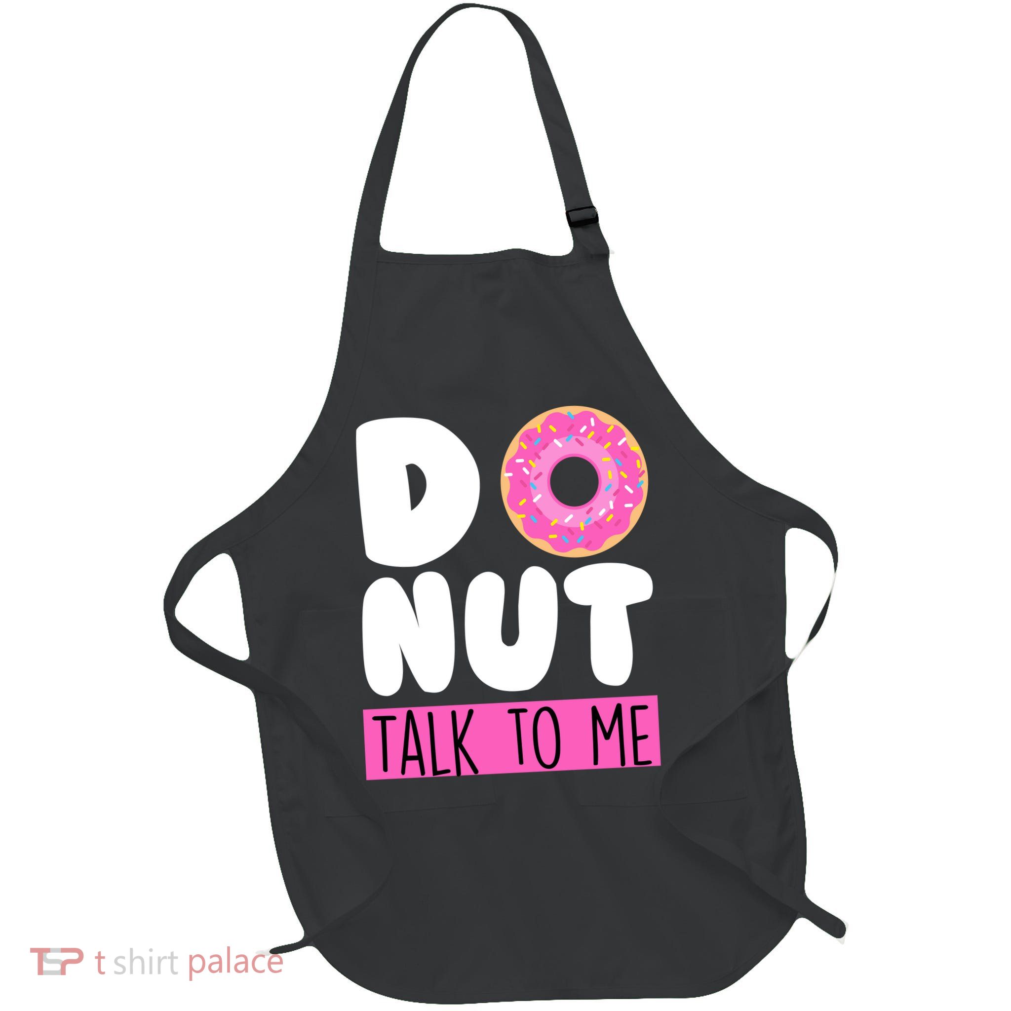 Donut Talk To Me Full-Length Apron With Pockets