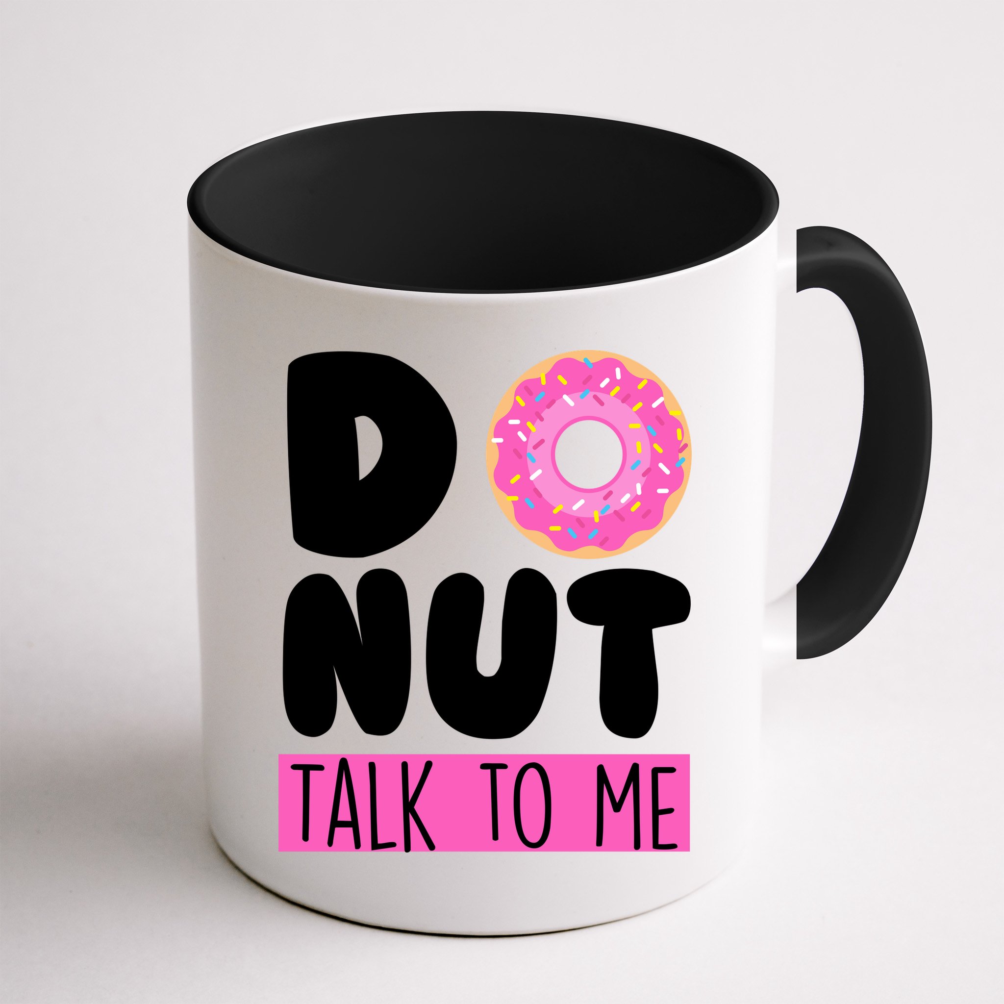 Donut Talk To Me Mug