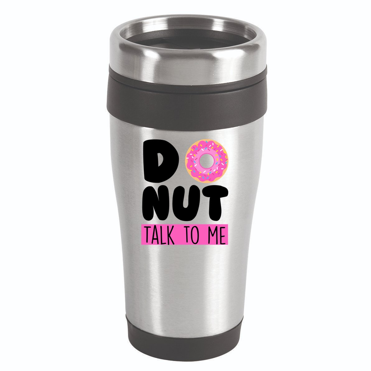 Donut Talk To Me 16oz Travel Tumbler