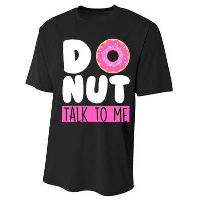 Donut Talk To Me Performance Sprint T-Shirt