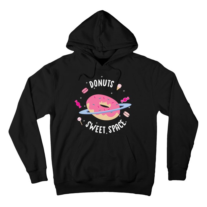 Donuts Sweet Space  Hoodie