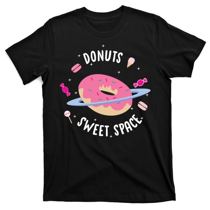 Donuts Sweet Space  T-Shirt