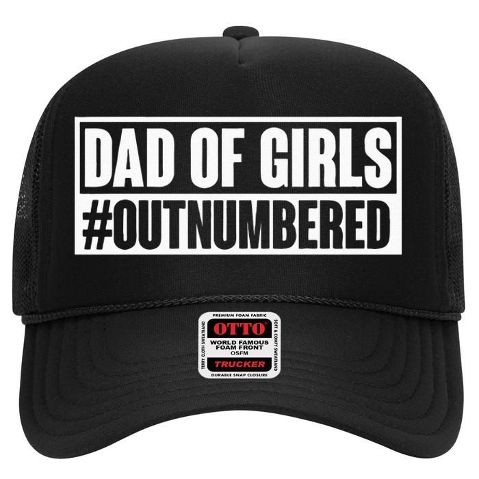 Dad Of Outnumbered Hashtag Funny Dads Dad Memes High Crown Mesh Back Trucker Hat