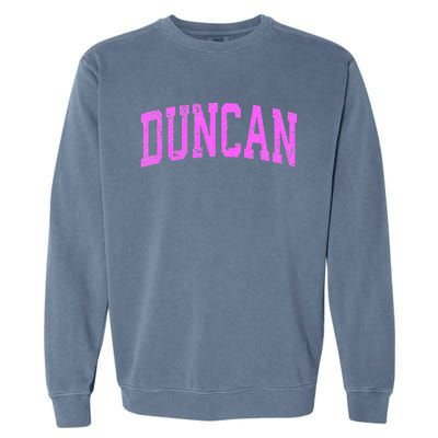 Duncan Oklahoma Ok Vintage Athletic Sports Design Garment-Dyed Sweatshirt