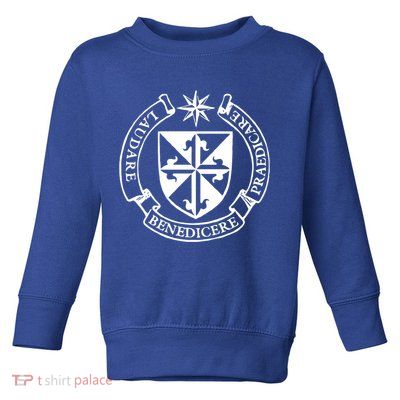 Dominican Order Of Preachers Meaningful Gift Toddler Sweatshirt