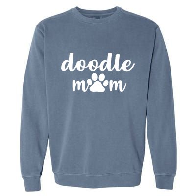 Doodle Mom Dog Mother Garment-Dyed Sweatshirt