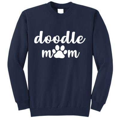 Doodle Mom Dog Mother Tall Sweatshirt