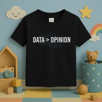 Data Opinion Programmer Toddler T-Shirt