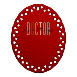 Doctor Of Physical Therapy DPT Student Graduation Ceramic Oval Ornament