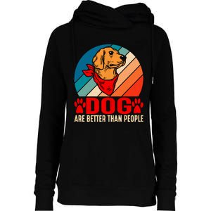 Dogs Over People Fun Womens Funnel Neck Pullover Hood