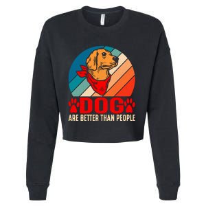 Dogs Over People Fun Cropped Pullover Crew