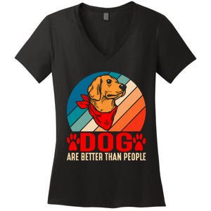 Dogs Over People Fun Women's V-Neck T-Shirt