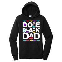 Dope Black Dad Women's Pullover Hoodie