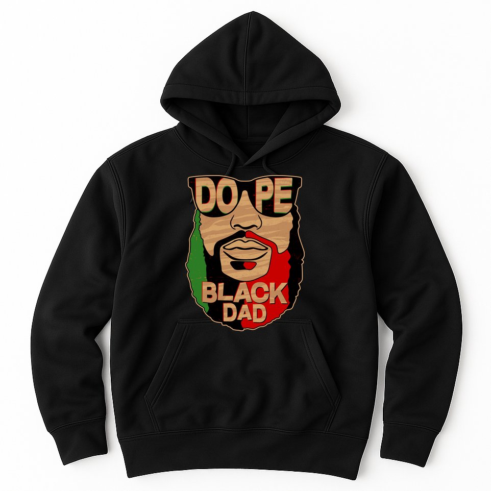 DOPE Black Dad Father's Day Hoodie