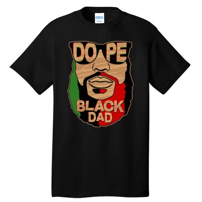 DOPE Black Dad Father's Day Tall T-Shirt