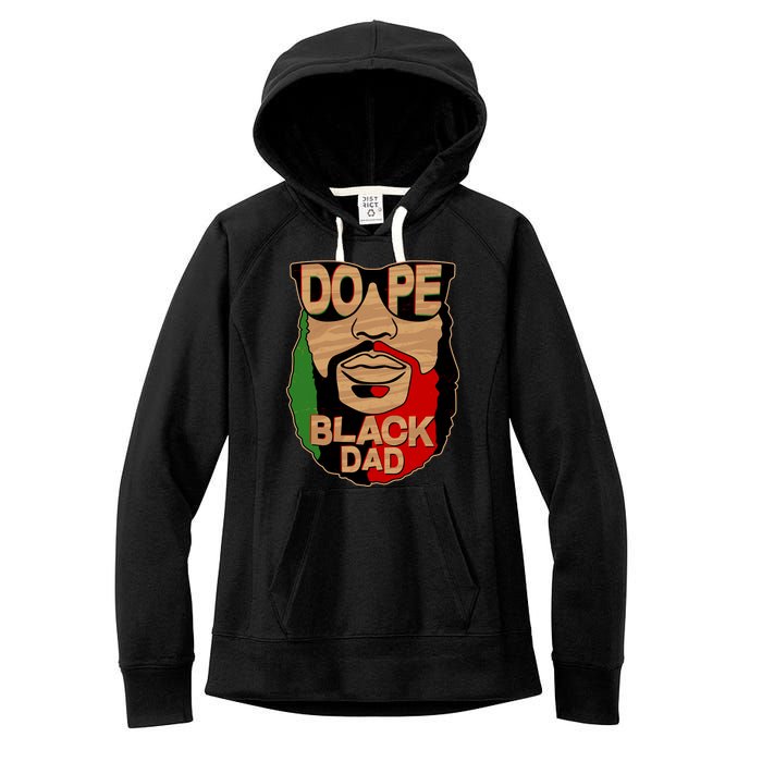 DOPE Black Dad Father's Day Women's Fleece Hoodie