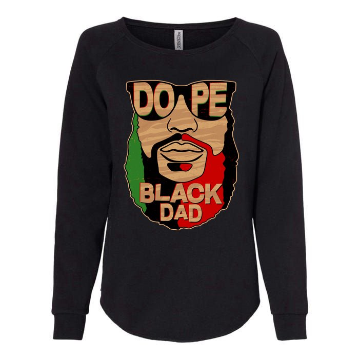 DOPE Black Dad Father's Day Womens California Wash Sweatshirt