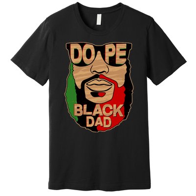 DOPE Black Dad Father's Day Premium T-Shirt