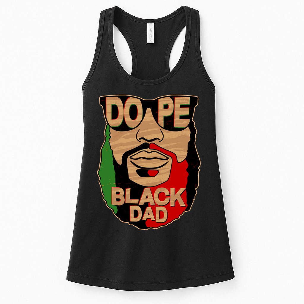 DOPE Black Dad Father's Day Womens Tank Top