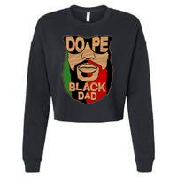 DOPE Black Dad Father's Day Cropped Pullover Crew