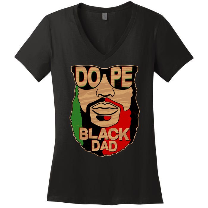 DOPE Black Dad Father's Day Women's V-Neck T-Shirt