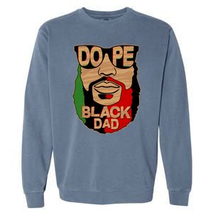 DOPE Black Dad Father's Day Garment-Dyed Sweatshirt