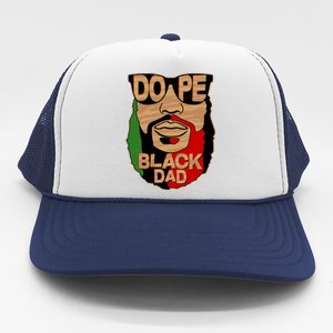 DOPE Black Dad Father's Day Trucker Hat