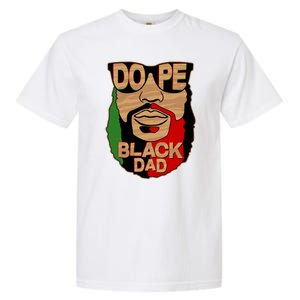 DOPE Black Dad Father's Day Garment-Dyed Heavyweight T-Shirt