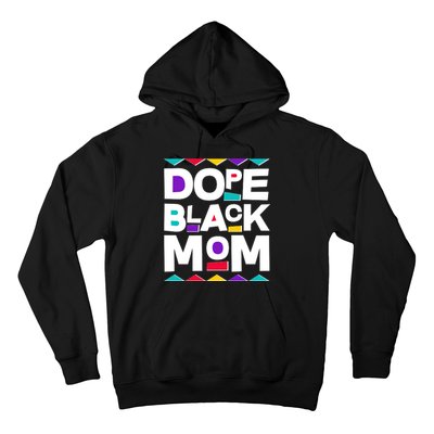 Dope Black Mom Hoodie