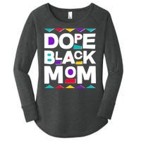 Dope Black Mom Women's Perfect Tri Tunic Long Sleeve Shirt