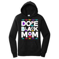 Dope Black Mom Women's Pullover Hoodie