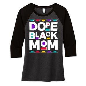 Dope Black Mom Women's Tri-Blend 3/4-Sleeve Raglan Shirt