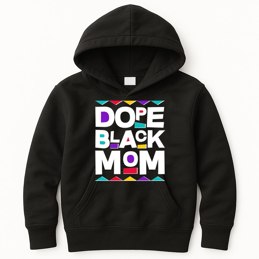 Dope Black Mom Kids Hoodie