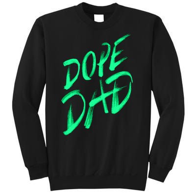 Dope Dad Sweatshirt