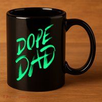 Dope Dad 11oz C Handle Ceramic Mug