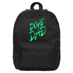 Dope Dad 16 in Basic Backpack